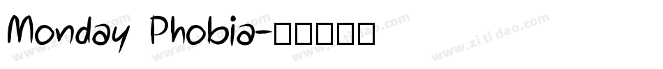 Monday Phobia字体转换